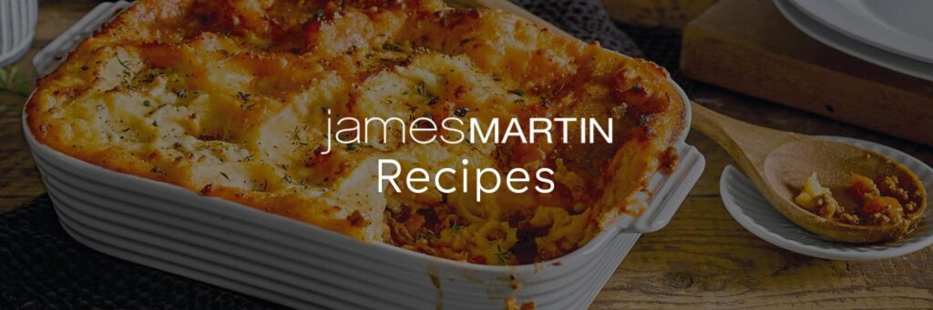 Recipes by James Martin